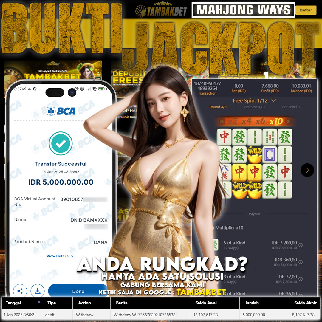 BUKTI JACKPOT SLOT MAHJONG WAYS TAMBAKBET