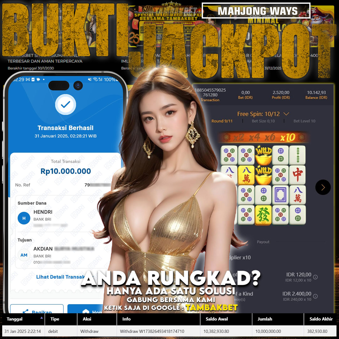 BUKTI JACKPOT SLOT GACOR TAMBAKBET