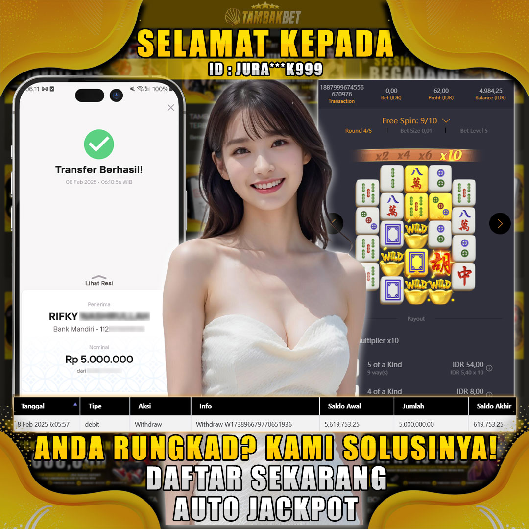 BUKTI JACKPOT SLOT ANTI RUNGKAD TAMBAKBET