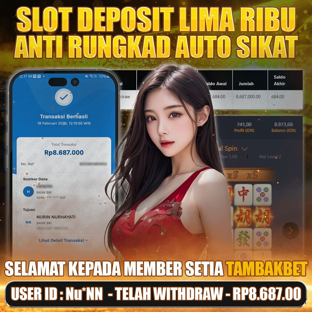 BUKTI JACKPOT SLOT GACOR MAHJONG WAYS TAMBAKBET