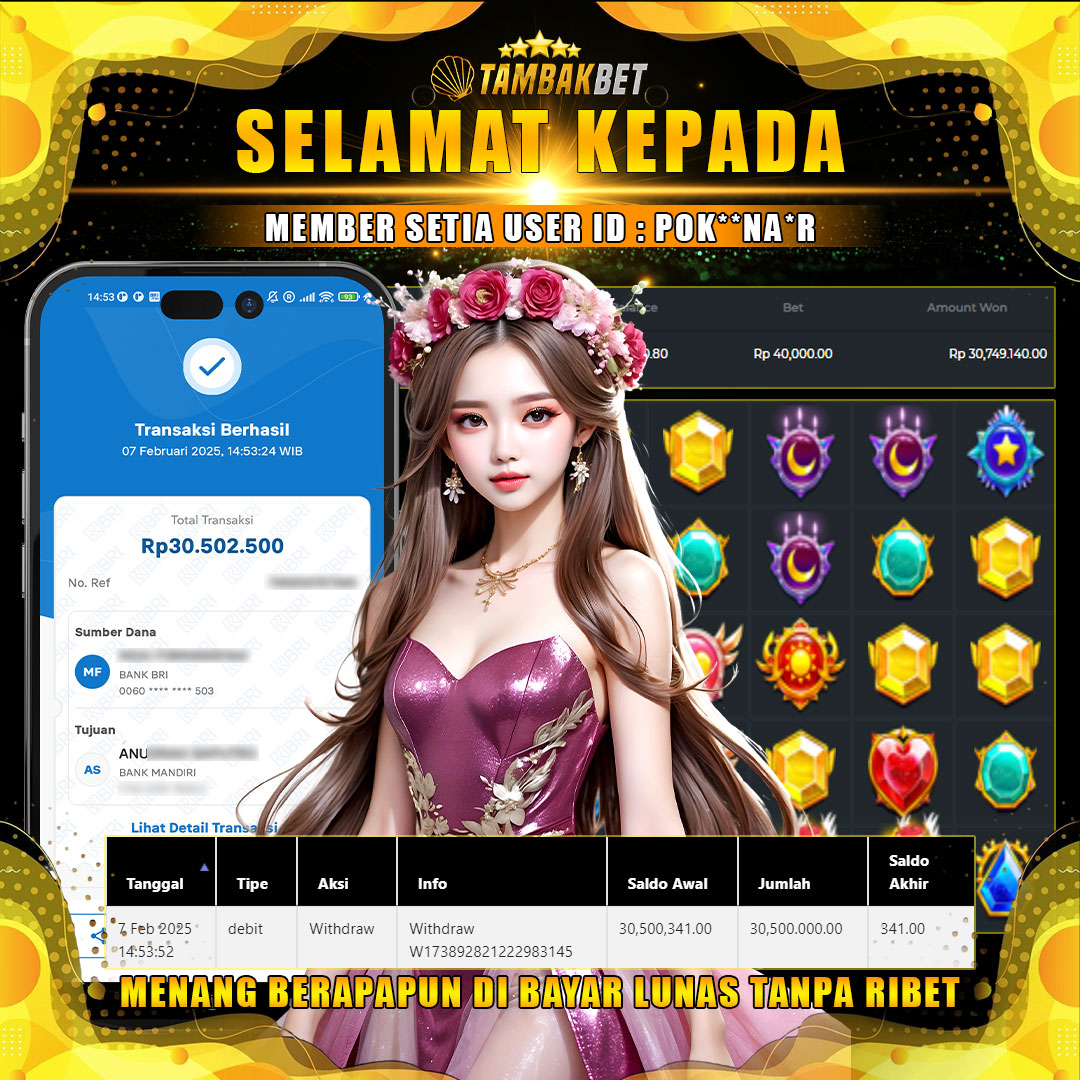 BUKTI JACKPOT SLOT GACOR TAMBAKBET